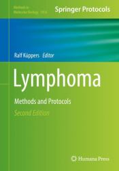 Lymphoma : Methods and Protocols