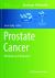 Prostate Cancer : Methods and Protocols