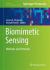 Biomimetic Sensing : Methods and Protocols