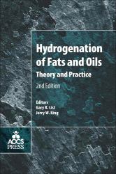 Hydrogenation of Fats and Oils : Theory and Practice