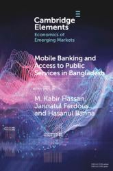 Mobile Banking and Access to Public Services in Bangladesh : Influencing Issues and Factors