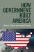 How Government Built America