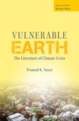 Vulnerable Earth : The Literature of Climate Crisis