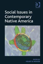 Social Issues in Contemporary Native America