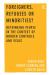 Foreigners, Refugees or Minorities? : Rethinking People in the Context of Border Controls and Visas