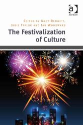 The Festivalisation of Culture