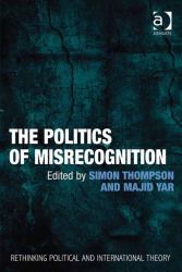 Politics of Misrecognition