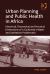 Urban Planning and Public Health in Africa