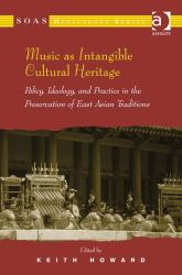 Music as Intangible Cultural Heritage