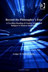 Beyond the Philosopher's Fear