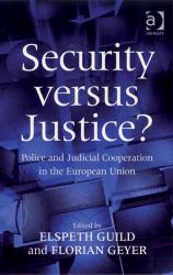 Security versus Justice?