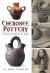 Cherokee Pottery : From the Hands of Our Elders