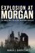 Explosion at Morgan: : The World War I Middlesex Munitions Disaster