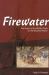 Firewater : The Impact of the Whiskey Trade on the Blackfoot Nation