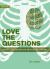 Love the Questions : University Education and Enlightenment