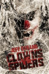 Clowns vs. Spiders