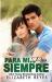 Para Mi... Por Siempre : Forever Mine (Spanish Edition)