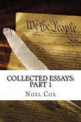 Collected Essays : Part 1