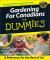 Gardening for Canadians for Dummies