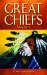 Great Chiefs : Volume I