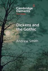 Dickens and the Gothic