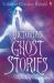 Victorian Ghost Stories