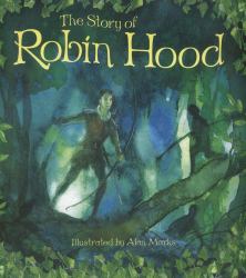 Picture Books/the Story of Robin Hood