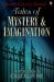 Tales of Mystery and Imagination