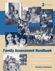 Family Assessment Handbook : An Introductory Practice Guide to Family Assessment