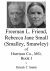 Freeman L. Friend, Rebecca Jane Small (Smalley, Smawley) of Harrison Co. , MO, Book I