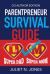 Parentpreneur Survival Guide : Co - Author Edition