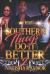 Southern Thugs Do It Better 2