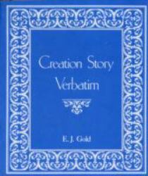 Creation Story Verbatim