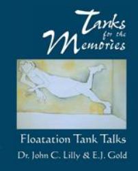 Tanks for the Memories : Floatation Tank Talks