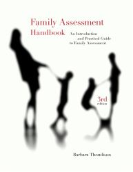 Family Assessment Handbook : An Introductory Practice Guide to Family Assessment