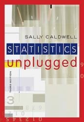 Statistics Unplugged