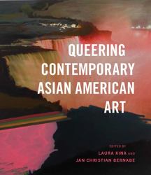 Queering Contemporary Asian American Art