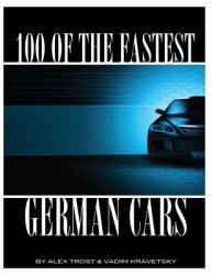 100 of the Fastest German Cars