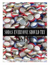 Sodas Everyone Should Try : Best 100