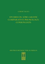 Studies in Afro-Asiatic Comparative Phonology - Consonants