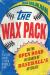 The Wax Pack : On the Open Road in Search of Baseball's Afterlife