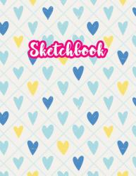 Sketchbook : Cute Drawing Note Pad and Sketch Book for Kids, Girls and Adult - Large 8. 5 X 11 Matte Cover with White Interior (Perfect for Sketching, Coloring, Watercolor, Mixed Media, Doodling, Write and Draw Journal and Notebook)