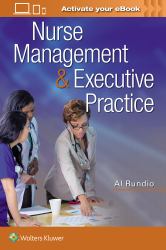 Nurse Management and Executive Practice