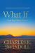 What If ... God Has Other Plans? : Finding Hope When Life Throws You the UnexpectedFinding Hope When Life Throws You the Unexpected