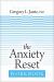 The Anxiety Reset Workbook