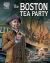 The Boston Tea Party