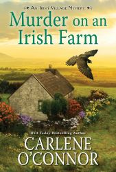 Murder on an Irish Farm : A Charming Irish Cozy Mystery