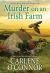 Murder on an Irish Farm : A Charming Irish Cozy Mystery