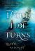 If the Tide Turns : A Thrilling Historical Novel of Piracy and Life after the Salem Witch Trials