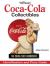 Warman's Coca-Cola Collectibles : Identification and Price Guide